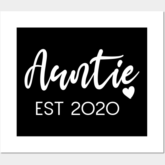 Auntie EST 2020- New Aunt Gifts, Proud Auntie Shirt, Auntie To Be Wall Art by Tee-quotes 